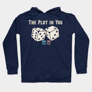 the plot in you Hoodie